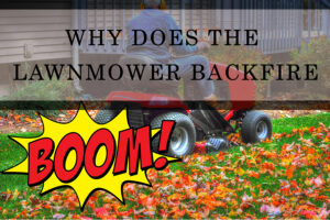 What-causes-a-lawnmower-to-backfire